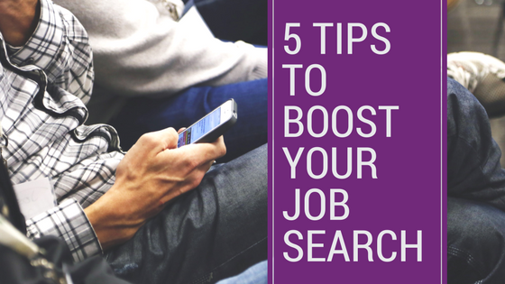 5 tips to boost your job search